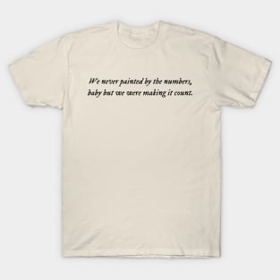 The 1 Lyrics T-Shirt